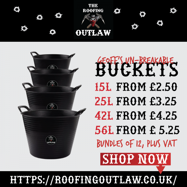Geoffs Un-Breakable Buckets - The Roofing Outlaw