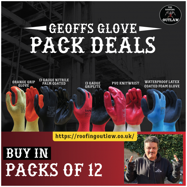 Geoffs Glove Pack Deal - The Roofing Outlaw