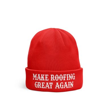 Make Roofing Great Again Beanie